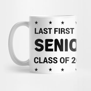 Last First Day Senior Class Of 2024 Mug